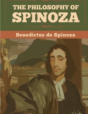 bokomslag Philosophy Of Spinoza