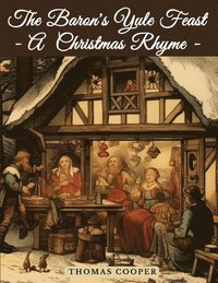 bokomslag Baron's Yule Feast - A Christmas Rhyme
