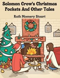 bokomslag Solomon Crow's Christmas Pockets And Other Tales