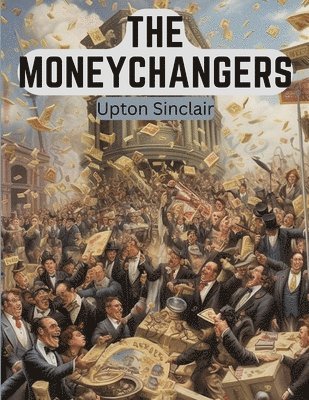 bokomslag The Moneychangers