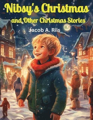 Nibsy's Christmas and Other Christmas Stories 1