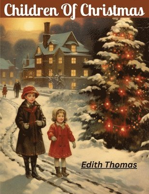 Children Of Christmas 1