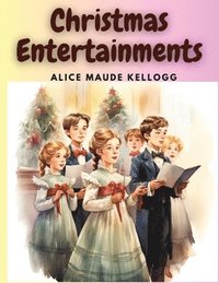 bokomslag Christmas Entertainments