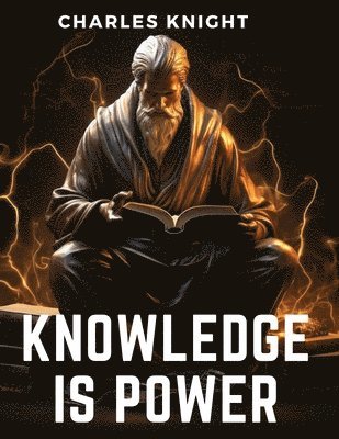 Knowledge Is Power 1