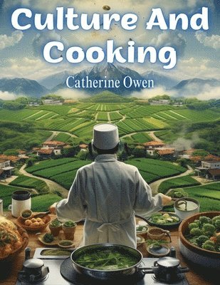 Culture And Cooking 1