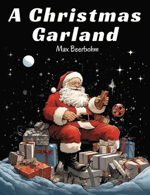 Max Beerbohm - Christmas Garland, Häftad