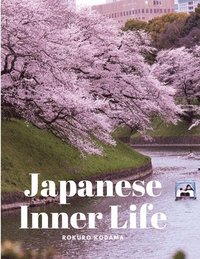 bokomslag Japanese Inner Life