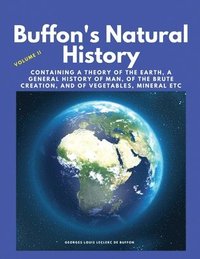 bokomslag Buffon's Natural History, Volume II