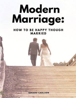 Modern Marriage 1