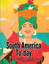 bokomslag South America To-day