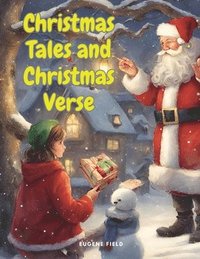 bokomslag Christmas Tales and Christmas Verse