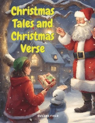 Christmas Tales and Christmas Verse 1