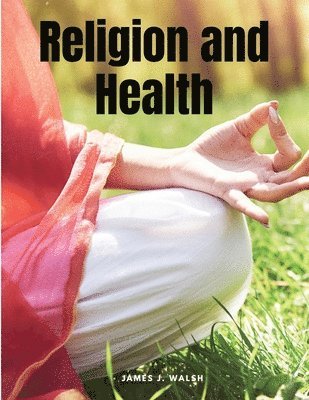 bokomslag Religion and Health