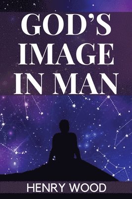 God's Image in Man 1