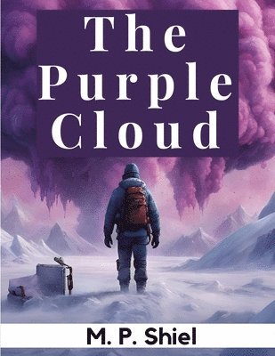 bokomslag The Purple Cloud