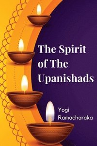 bokomslag The Spirit of The Upanishads