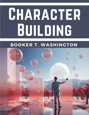 bokomslag Character Building