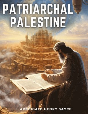 Patriarchal Palestine 1