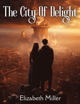 City Of Delight