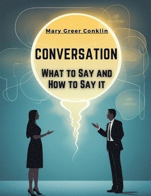 Mary Greer Conklin - Conversation, Häftad