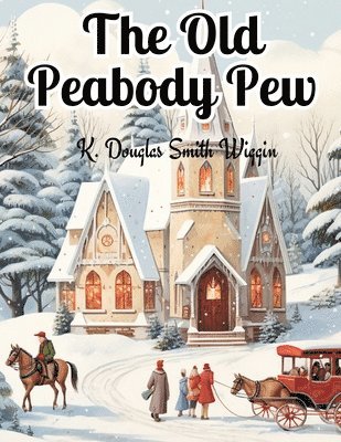 The Old Peabody Pew 1