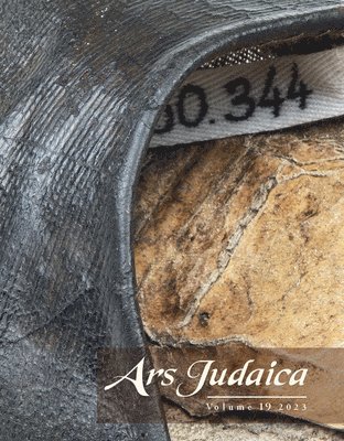 bokomslag Ars Judaica: The Bar-Ilan Journal of Jewish Art, Volume 19