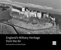 bokomslag Englands Military Heritage from the Air
