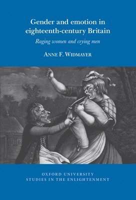 bokomslag Gender and emotion in eighteenth-century Britain