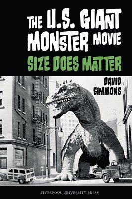 bokomslag The U.S. Giant Monster Movie