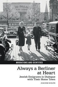 bokomslag Always a Berliner at Heart