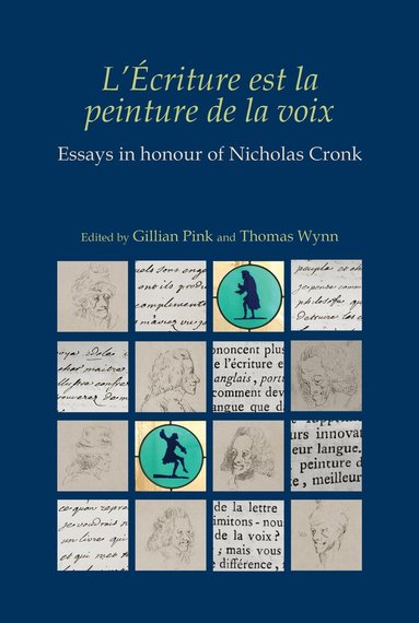 Gillian Pink, Thomas Wynn - L’Écriture est la peinture de la voix, Inbunden
