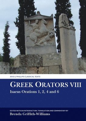 Brenda Griffith-Williams - Greek Orators VIII, Häftad