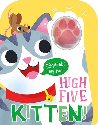 Robin Baines - High Five Kitten! A count-and-squeak book., Kartonnage