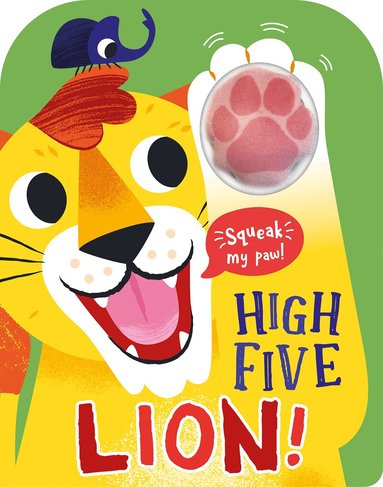 Robin Baines - High Five Lion! A count-and-squeak book., Kartonnage