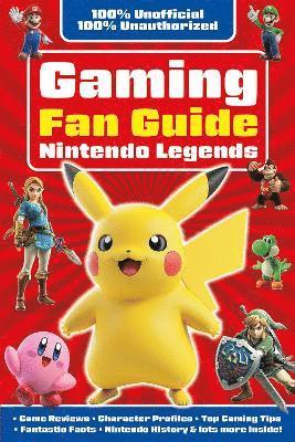 bokomslag Gaming Fan Guide Nintendo Legends