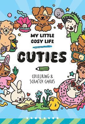 My Little Cosy Life Cuties Colouring & Scratch Cards