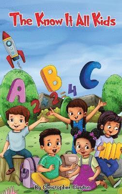 Christopher Clayton - Know-It-All Kids, Inbunden