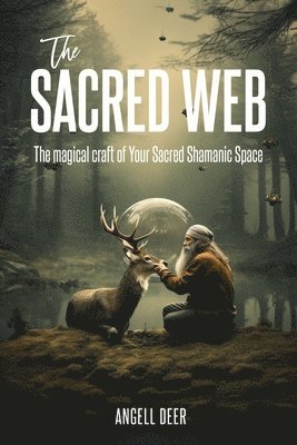 Angell Deer - Sacred Web, Häftad
