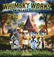 bokomslag Whimsky Works: Skincare Patrol