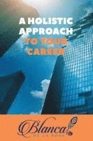 bokomslag A Holistic Approach to Your Career