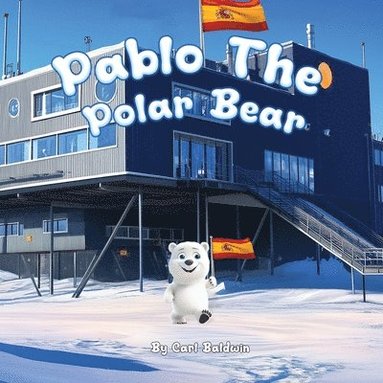 bokomslag Pablo The Polar Bear