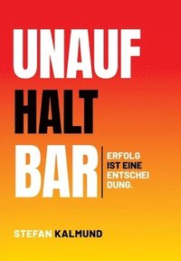 bokomslag Unaufhaltbar