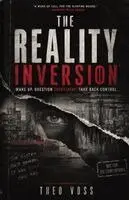 Theo Voss - Reality Inversion, Häftad. Tillgänglighet: Lägg i varukorg