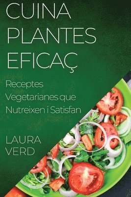 Laura Verd - Cuina Plantes Eficaç, Häftad