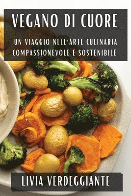 bokomslag Vegano di Cuore