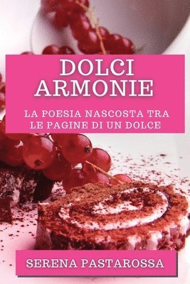 Serena Pastarossa - Dolci Armonie, Häftad