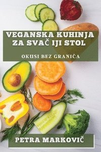 bokomslag Veganska Kuhinja za Sva&#269;iji Stol