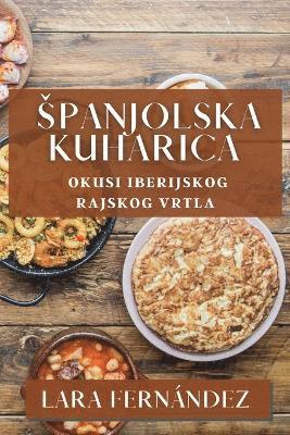 bokomslag Spanjolska Kuharica