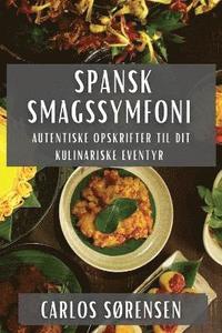 bokomslag Spansk Smagssymfoni