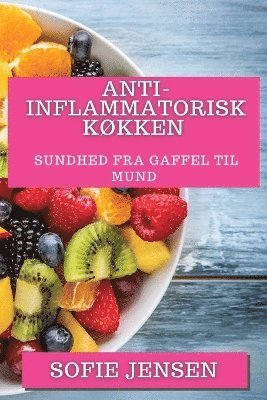 bokomslag Anti-inflammatorisk Køkken
